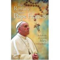 Rosary with Pope Francis: Includes the Devotion to Mary Untier of Knots