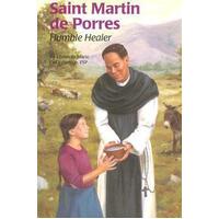 Saint Martin de Porres Humble Healer