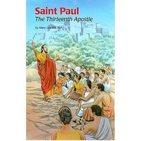 Saint Paul The Thirteenth Apostle