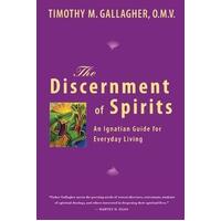 Discernment of Spirits: An Ignatian Guide for Everyday Living