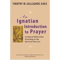 Ignatian Introduction to Prayer