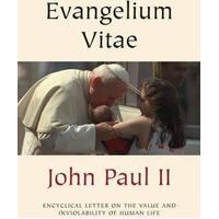 Evangelium Vitae: Gospel of Life