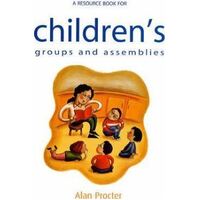 Resource Book for Children's Groups and Assemblies