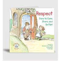Respect Dare To Care Share And Be Fair