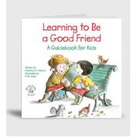 Learning to Be a Good Friend