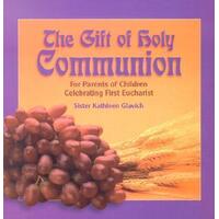 Gift Of Holy Communion