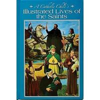 Catholic Child's Illustrated Lives Of The Saints