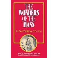 Wonders of the Mass, The