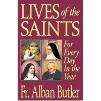 Lives Of The Saints: For Every Day in the Year