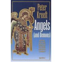 Angels and Demons: What Do We Really Know about Them?