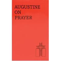 Augustine on Prayer