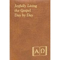 Joyfully Living the Gospel Day by Day