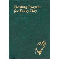 Healing Prayers for Every Day