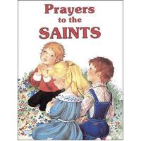 Prayers To The Saints