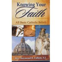 Knowing Your Faith