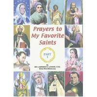Prayers to My Favorite Saints Part One