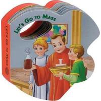 Rattle Board Book- Let's Go To Mass