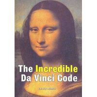 Incredible Da Vinci Code