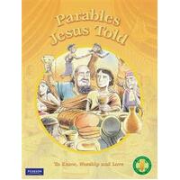 Parables Jesus Told: To Know Worship and Love