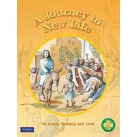 Journey to New Life: To Know Worship and Love