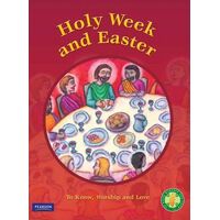 Holy Week and Easter: To Know Worship and Love