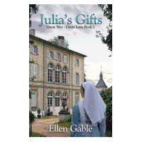 Julia's Gifts (Great War Great Love #1)