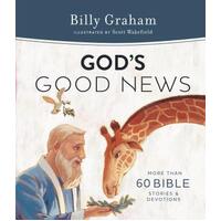 God's Good News: More than 60 Bible Stories and Devotions
