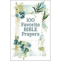 100 Favorite Bible Prayers