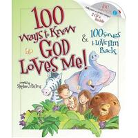 100 Ways to Know God Loves Me and 100 Songs to Love Him Back - Hardcover with CD