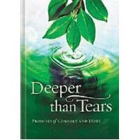 Deeper Than Tears - Promises of Comfort & Hope