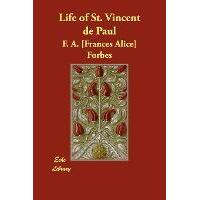 Life of St Vincent De Paul
