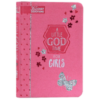 Little God Time for Girls - 365 Daily Devotions