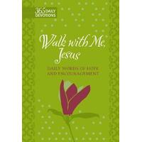 365 Daily Devotions - Walk with Me Jesus