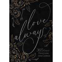 Love Always: 365 Daily Devotions For Couples