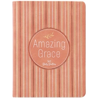 Amazing Grace: 365 Daily Devotions