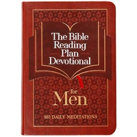 The Bible Reading Plan Devotional for Men: 365 Daily Meditations