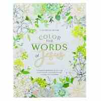 Color the Words of Jesus (Adult Coloring Books Series)
