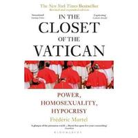 In The Closet of the Vatican: Power, Homosexuality and Hypocrisy