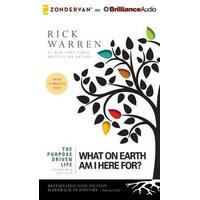 Purpose Driven Life: Expanded Edition What on Earth Am I Here For (Unabridged 9 CD'S)