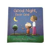 Good Night Dear God: A Child's Book of Prayers