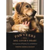 Pawverbs for a Dog Lover's Heart