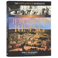 Jerusalem Rising: The City of Peace Reawakens