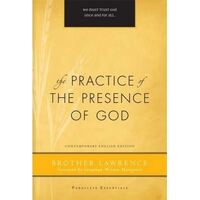 Practice of the Presence of God: Contemporary English Edition