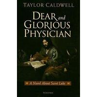 Dear and Glorious Physician