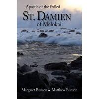 St Damien of Molokai: Apostle of the Exiled