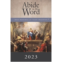 Abide in My Word 2023 : Mass Readings at Your Fingertips