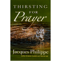 Thirsting for Prayer