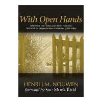 With Open Hands: 30th Anniversary Ed