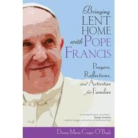 Bringing Lent Home with Pope Francis