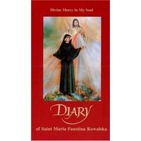 Divine Mercy in My Soul: Diary of Saint Maria Faustina Kawalska (Mass Market Paperback)